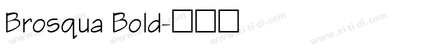 Brosqua Bold字体转换